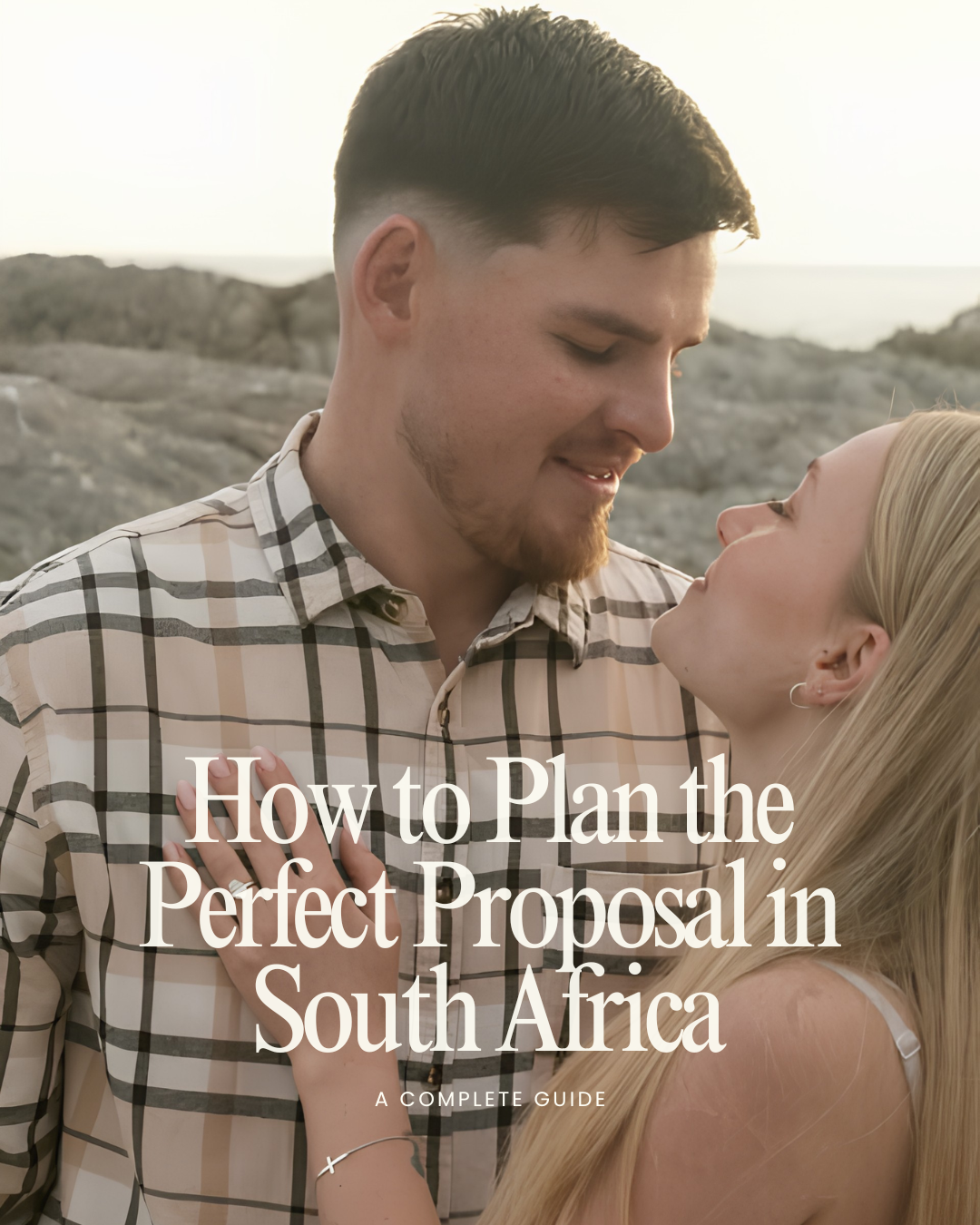 How to Plan the Perfect Proposal in South Africa